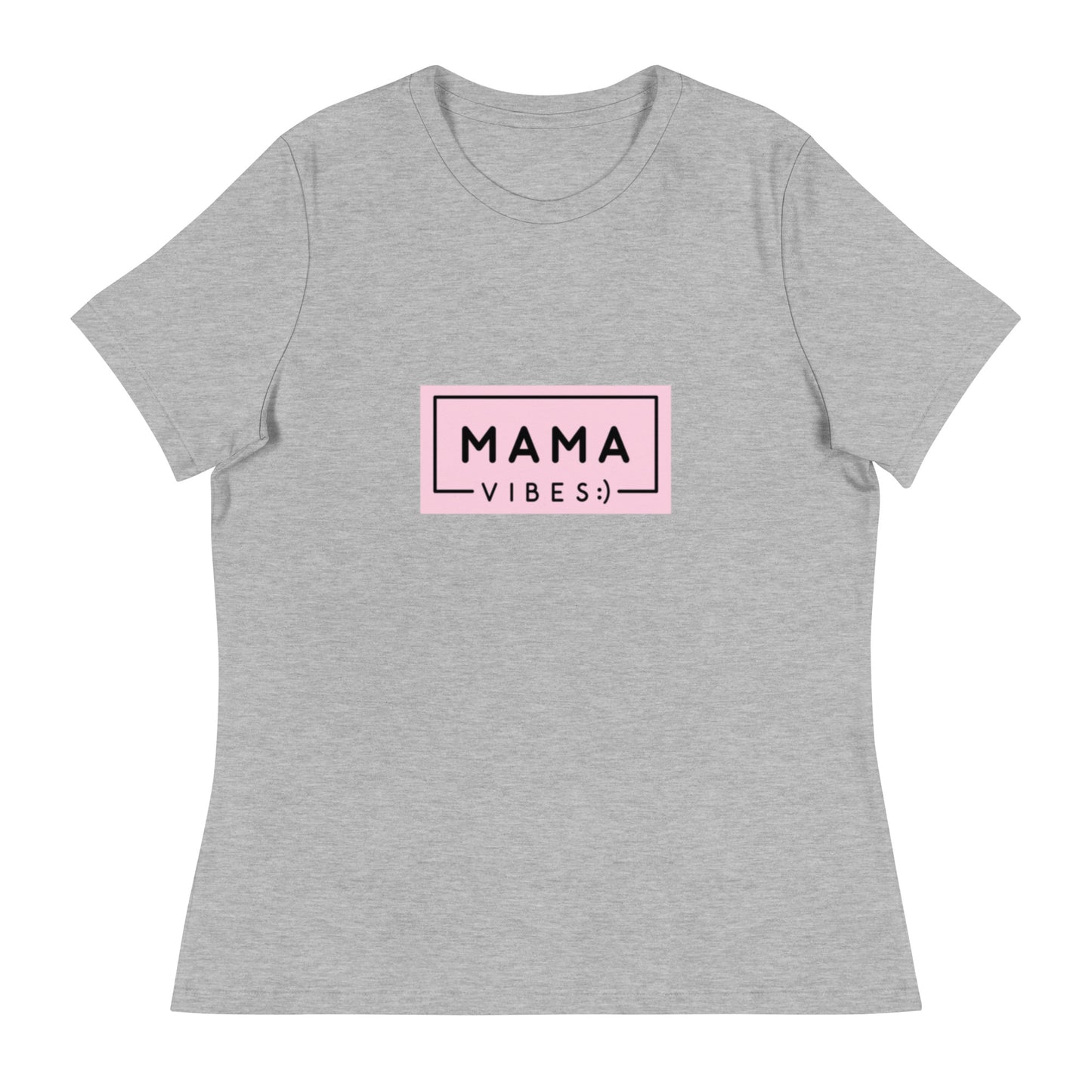 Mama Vibes Women's Relaxed T-Shirt